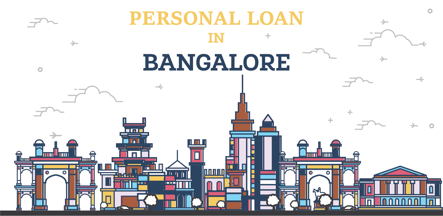 Personal Loan in Bangalore at Affordable Interest Rates