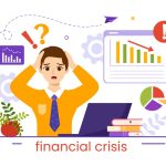 How to Deal with Financial Anxiety During Financial Crisis?
